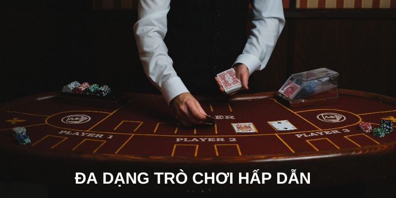 Đa dạng trò chơi cho các thành viên