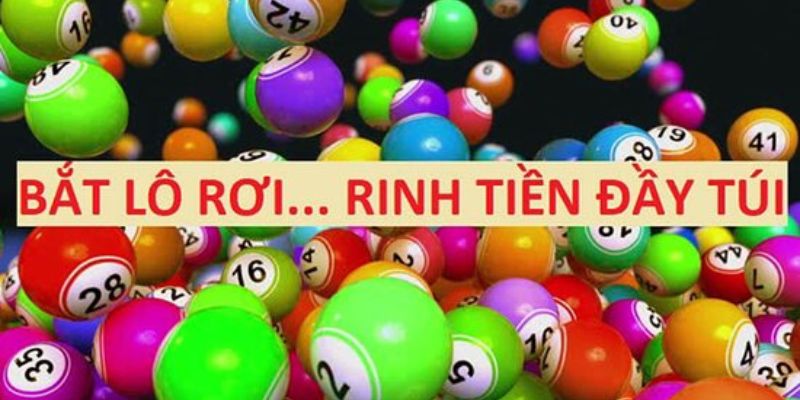 Vì sao người chơi lựa chọn lô rơi